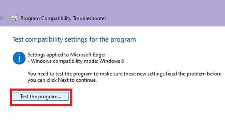 Why Won't Microsoft Edge Open - How to Fix It 14 Test-the-Program