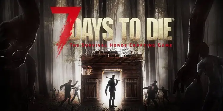 13 Best Survival Games Like DayZ 4 7-days-to-die