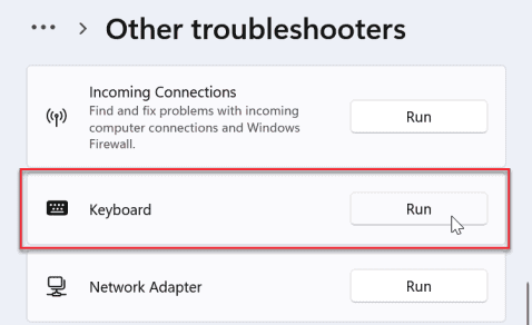 Mechanical Keyboard Key is Not Working - How Do I Fix it? 13 Windows-11-keyboard-troubleshoot-run