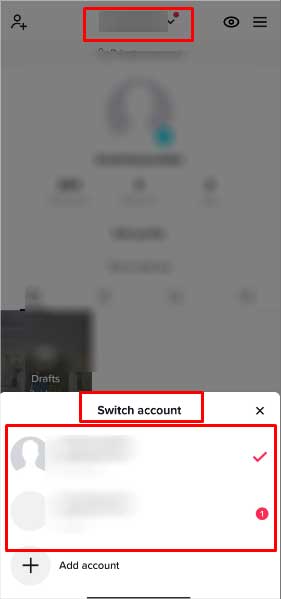 How to Search on TikTok Without an Account? 25 switch-account