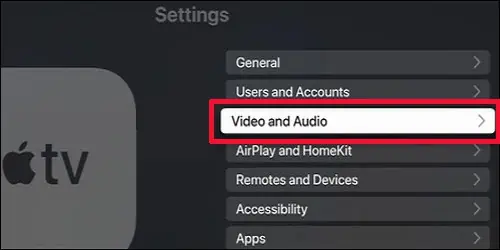 Fix: “An Error Occurred Loading This Content” on Apple TV 13 video-and-audio-in-apple-tv