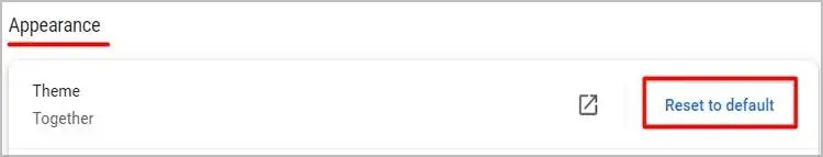 Top 10 Fixes For ‘YouTube Full Screen Not Working’ 22 Chrome-Appearance-Theme-Reset