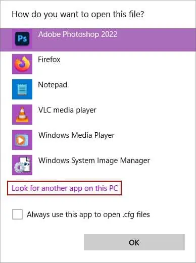 look-for-another-app-on-this-pc-cfg-files
