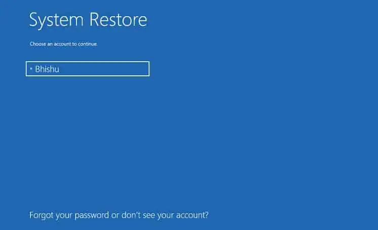 Display Not Working on Laptop? 9 Ways to Fix It 24 pick-account-in-system-restore