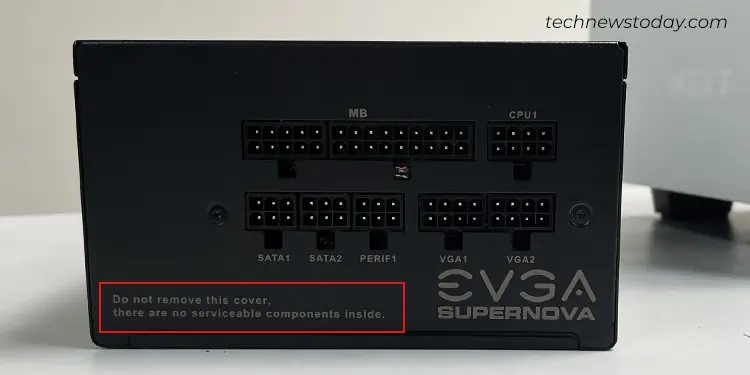 How to Fix an Overheating Power Supply 11 do-not-open-psu-cover-message-in-evga-psu