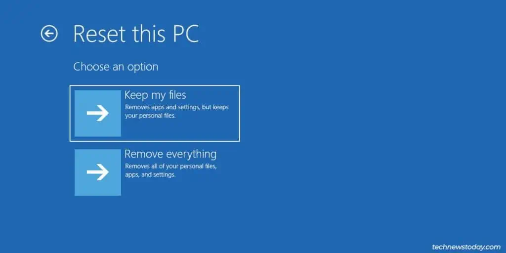 How To Factory Reset Your Windows Computer 3 keep-files-or-remove-everything-windows-1024x512